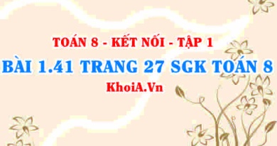 Bài 1.41 trang 27 SGK Toán 8 tập 1 Kết nối tri thức